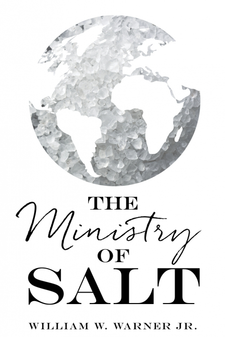 THE MINISTRY OF SALT