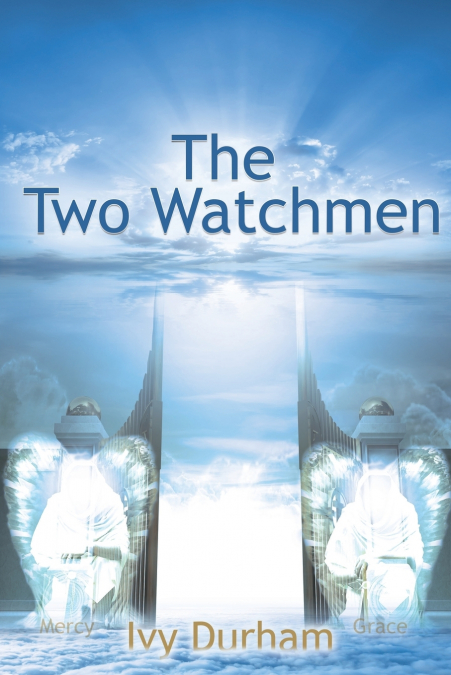 THE TWO WATCHMEN