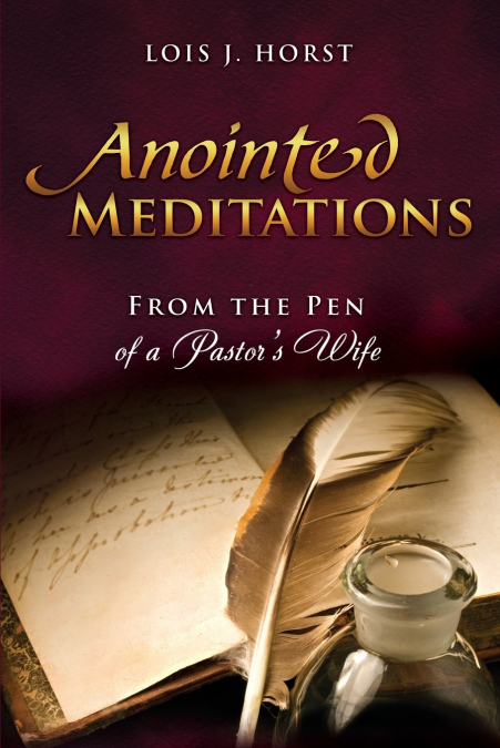 ANOINTED MEDITATIONS