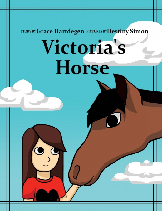 VICTORIA?S HORSE