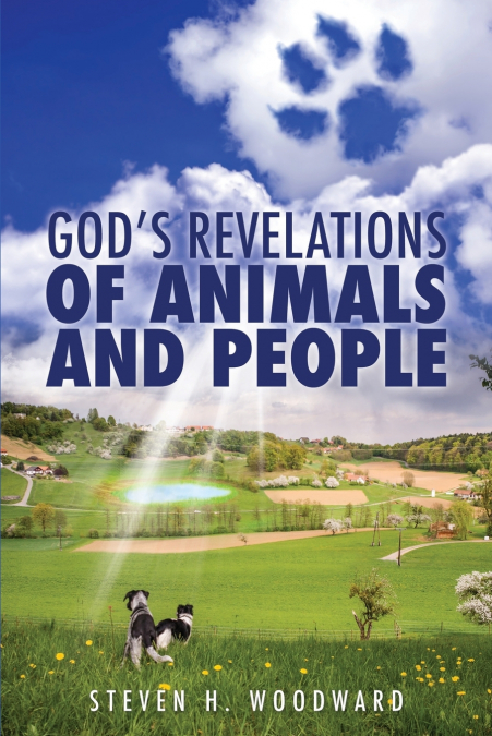 GOD?S REVELATIONS OF ANIMALS AND PEOPLE