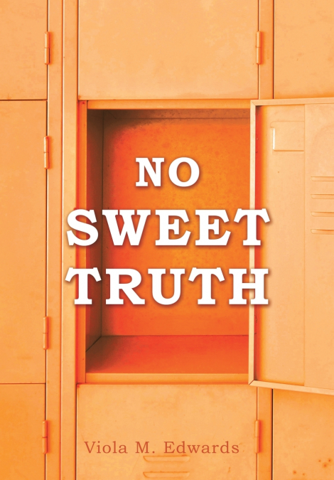 NO SWEET TRUTH