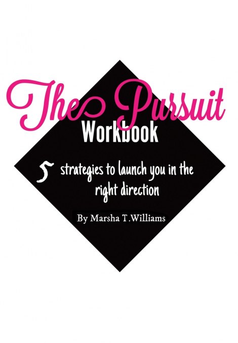 THE PURSUIT WORKBOOK