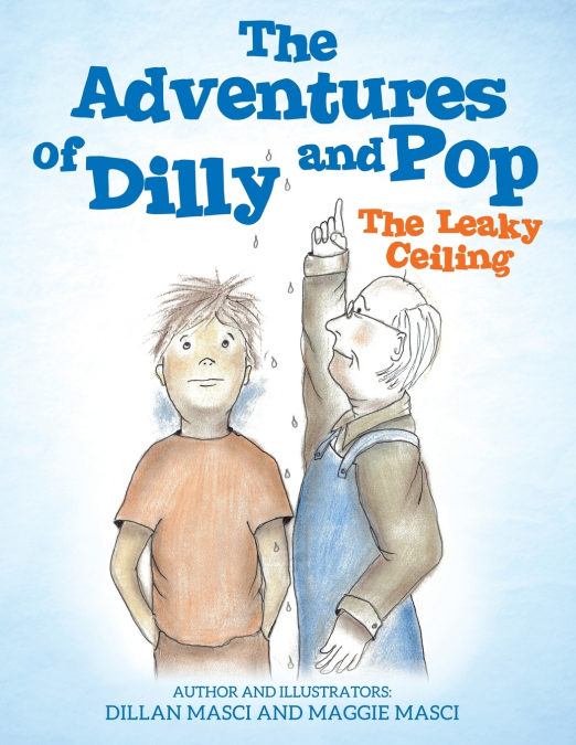 THE ADVENTURES OF DILLY AND POP