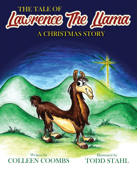 THE TALE OF LAWRENCE THE LLAMA