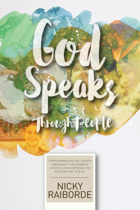 GOD SPEAKS THROUGH PEOPLE