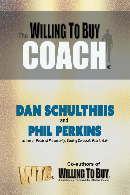 THE WILLING TO BUY COACH