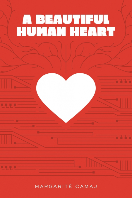 A BEAUTIFUL HUMAN HEART