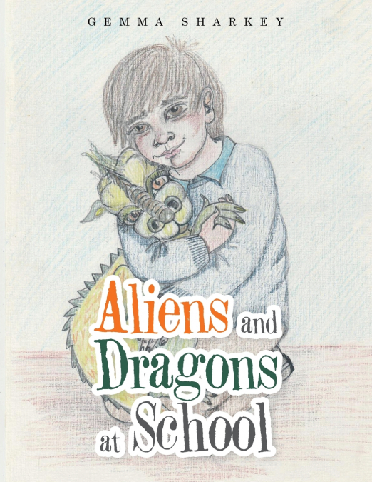 ALIENS AND DRAGONS AT SCHOOL