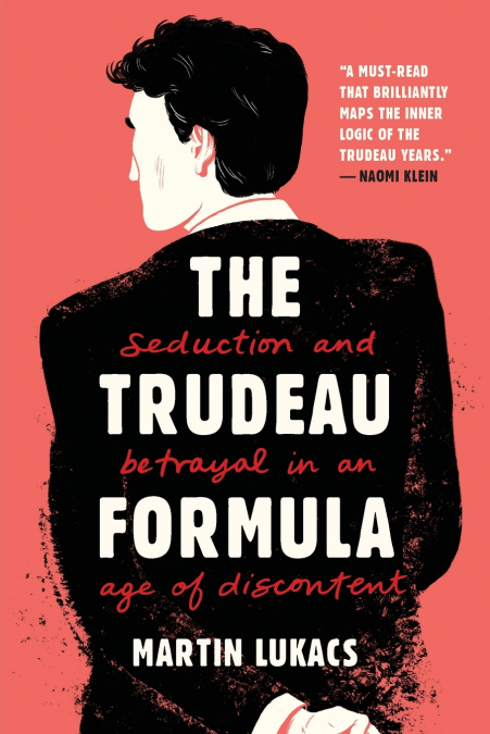 THE TRUDEAU FORMULA