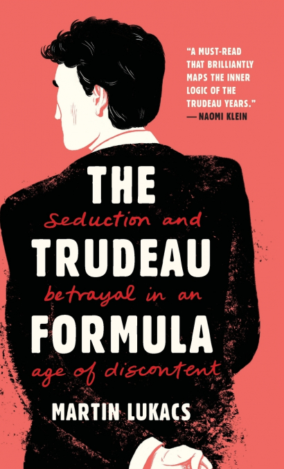 THE TRUDEAU FORMULA