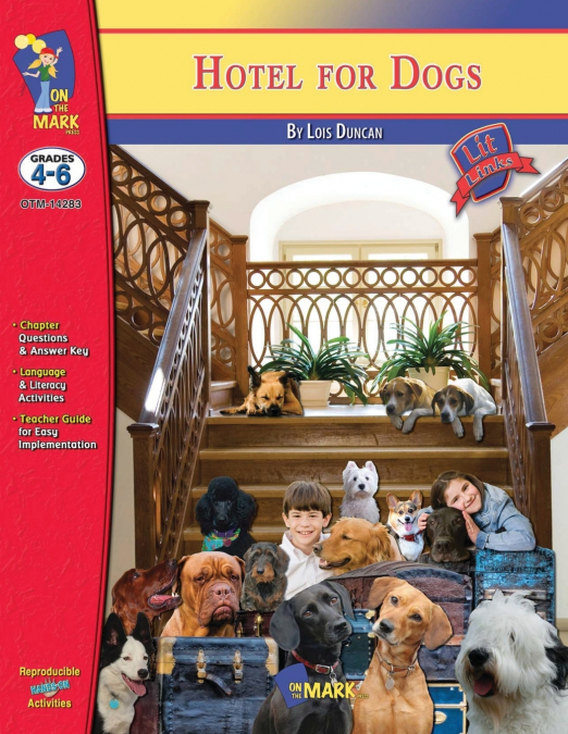 HOTEL FOR DOGS BY LOIS DUNCAN, NOVEL STUDY