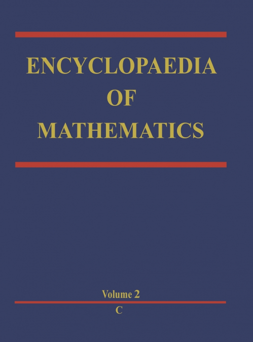 ENCYCLOPAEDIA OF MATHEMATICS