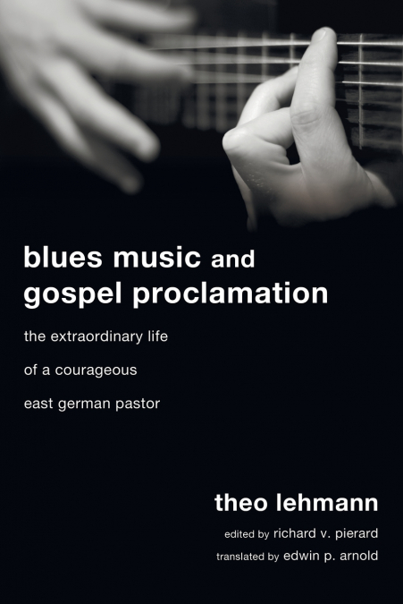 BLUES MUSIC AND GOSPEL PROCLAMATION