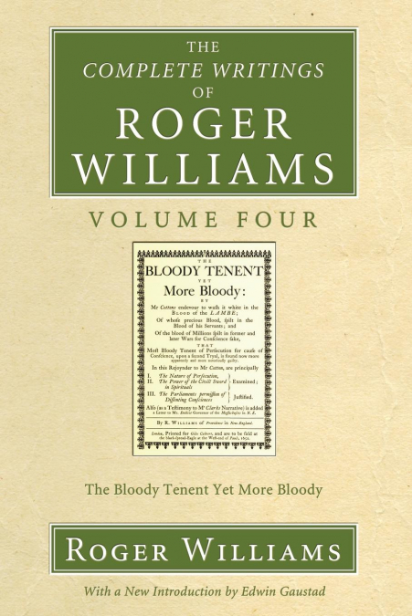 THE COMPLETE WRITINGS OF ROGER WILLIAMS, VOLUME 4