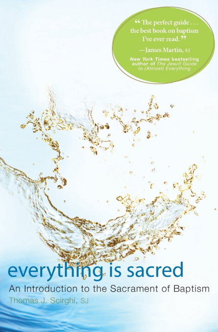 EVERYTHING IS SACRED