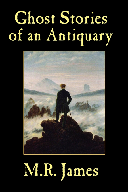 THE COLLECTED GHOST STORIES OF M. R. JAMES