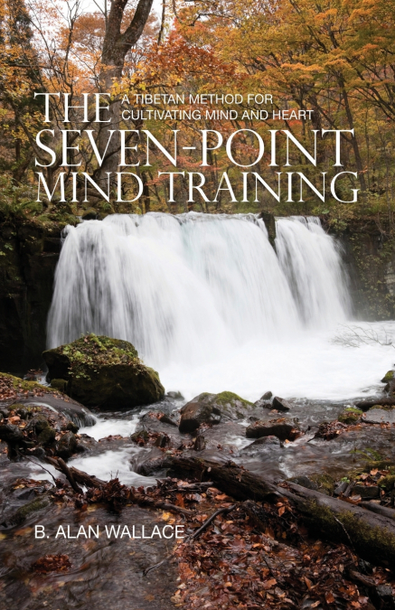 THE SEVEN-POINT MIND TRAINING