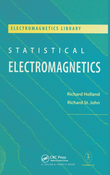 STATISTICAL ELECTROMAGNETICS