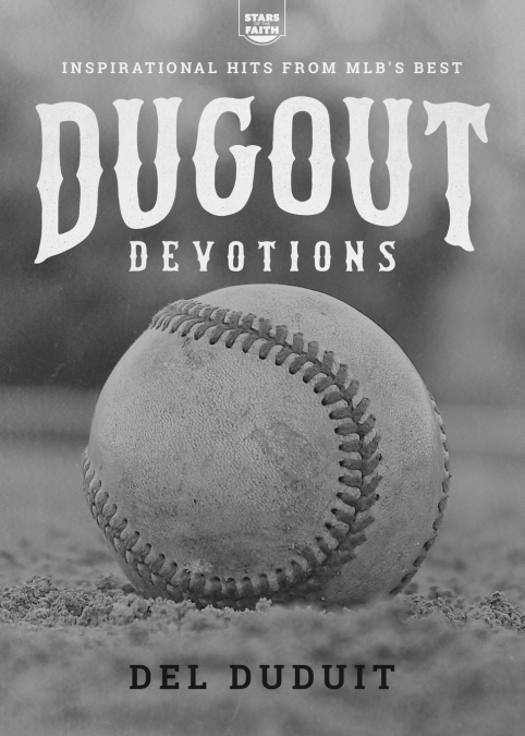 DUGOUT DEVOTIONS