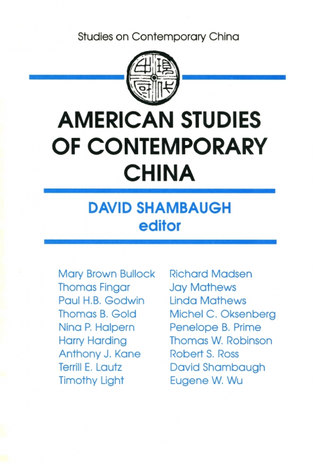 AMERICAN STUDIES OF CONTEMPORARY CHINA