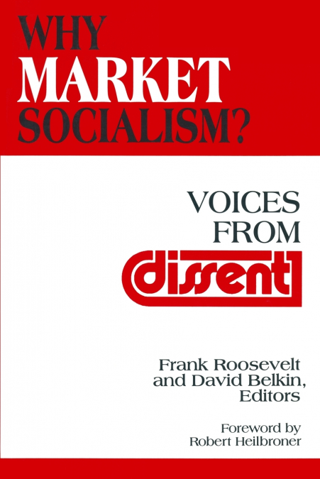 WHY MARKET SOCIALISM?