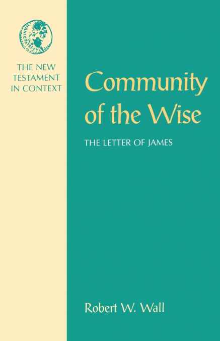 COMMUNITY OF THE WISE