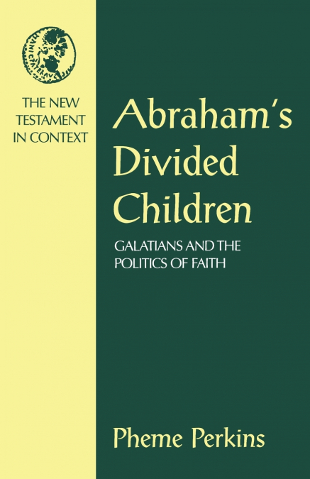ABRAHAM?S DIVIDED CHILDREN