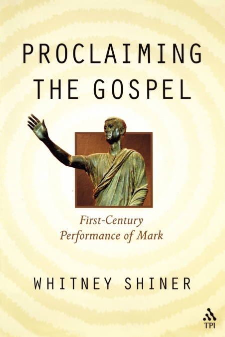 PROCLAIMING THE GOSPEL