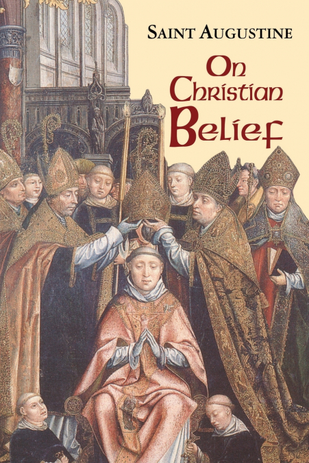 ON CHRISTIAN BELIEF, STUDY EDITION