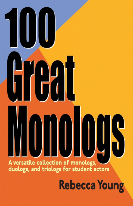 100 GREAT MONOLOGS