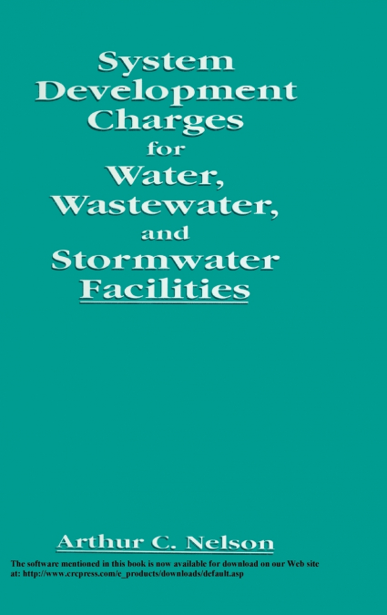 SYSTEM DEVELOPMENT CHARGES FOR WATER, WASTEWATER, AND STORMW