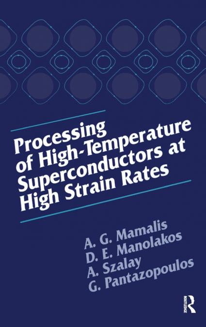 PROCESSING OF HIGH-TEMPERATURE SUPERCONDUCTORS AT HIGH STRAI