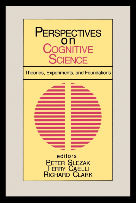 PERSPECTIVES ON COGNITIVE SCIENCE, VOLUME 1