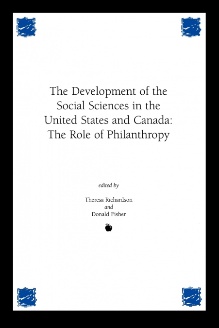 DEVELOPMENT OF THE SOCIAL SCIENCES IN THE UNITED STATES AND