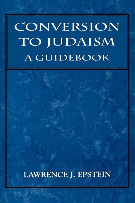 CONVERSION TO JUDAISM