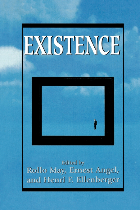 EXISTENCE