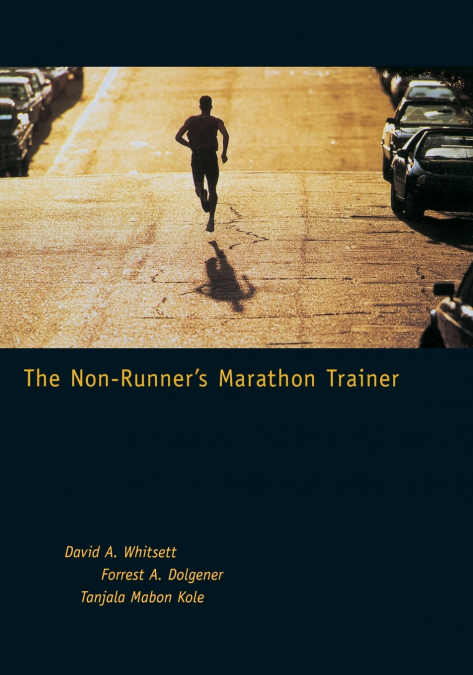 THE NON-RUNNER?S MARATHON TRAINER