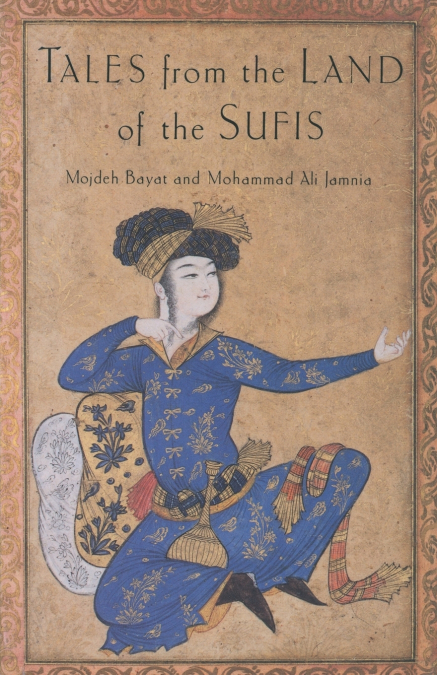 TALES FROM THE LAND OF THE SUFIS