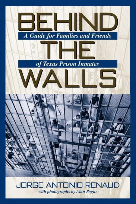 BEHIND THE WALLS