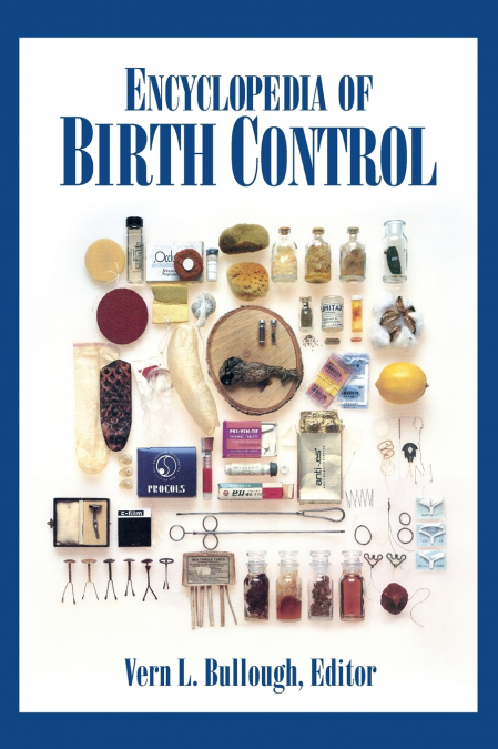 ENCYCLOPEDIA OF BIRTH CONTROL