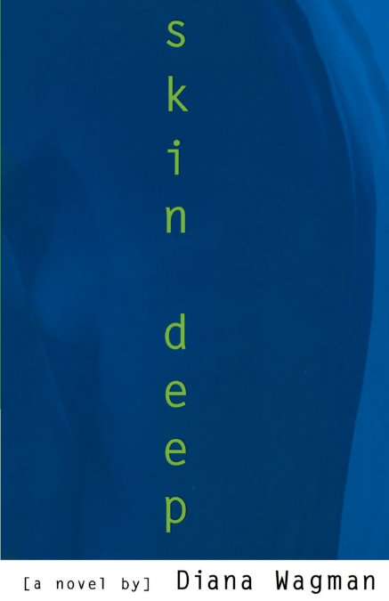 SKIN DEEP