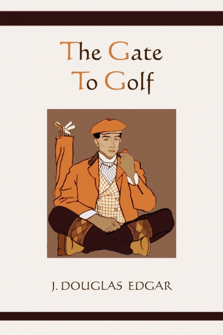 THE GATE TO GOLF