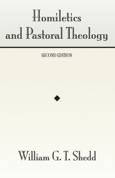 HOMILETICS AND PASTORAL THEOLOGY