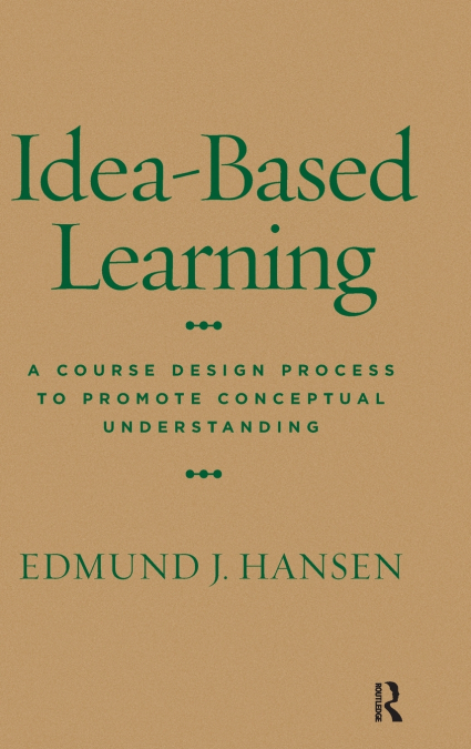 IDEA-BASED LEARNING
