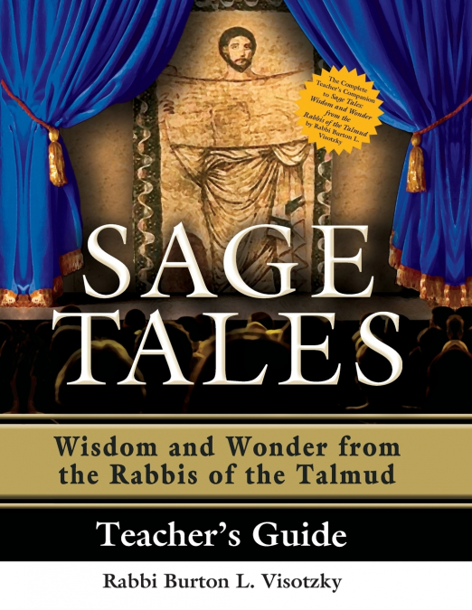 SAGE TALES TEACHER?S GUIDE