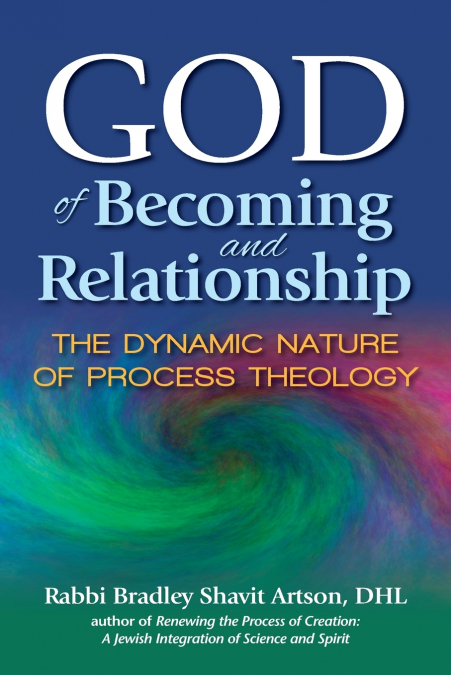 GOD OF BECOMING AND RELATIONSHIP
