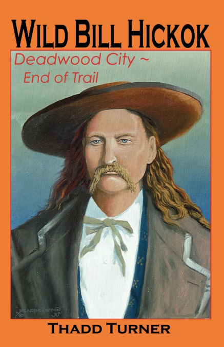 WILD BILL HICKOK