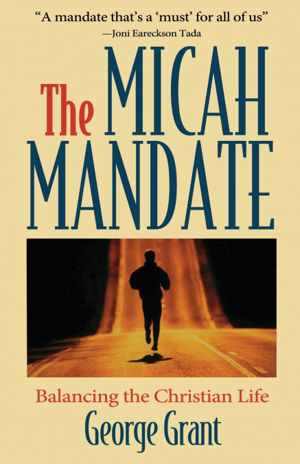 THE MICAH MANDATE