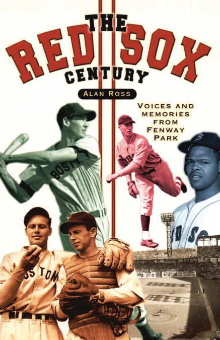 THE RED SOX CENTURY